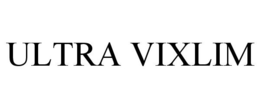 ULTRA VIXLIM