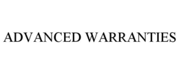 ADVANCED WARRANTIES