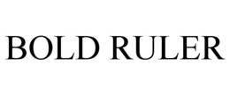 BOLD RULER