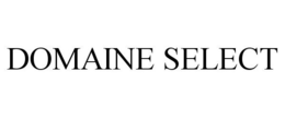 DOMAINE SELECT