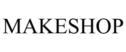 MAKESHOP