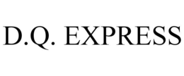 D.Q. EXPRESS