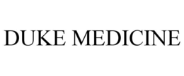 DUKE MEDICINE