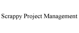 SCRAPPY PROJECT MANAGEMENT