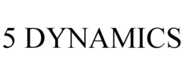 5 DYNAMICS