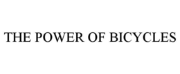 THE POWER OF BICYCLES