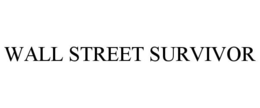 WALL STREET SURVIVOR