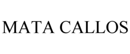MATA CALLOS