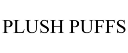 PLUSH PUFFS