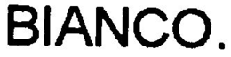 BIANCO.