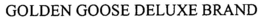 GOLDEN GOOSE DELUXE BRAND