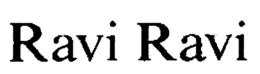 RAVI RAVI