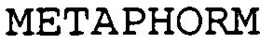 METAPHORM