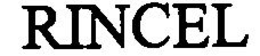 RINCEL