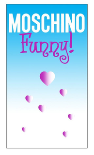 MOSCHINO FUNNY!
