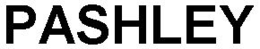 PASHLEY