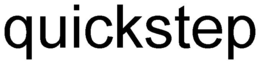 QUICKSTEP