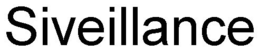 SIVEILLANCE