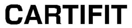 CARTIFIT