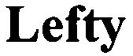 LEFTY