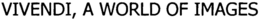 VIVENDI, A WORLD OF IMAGES