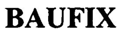 BAUFIX