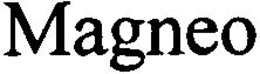 MAGNEO