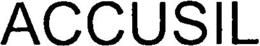 ACCUSIL