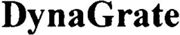 DYNAGRATE
