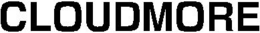 CLOUDMORE