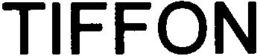 TIFFON