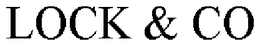 LOCK & CO