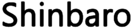 SHINBARO