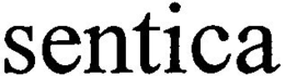SENTICA
