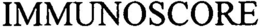 IMMUNOSCORE