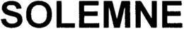 SOLEMNE