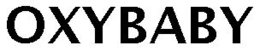 OXYBABY