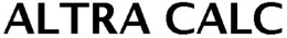 ALTRA CALC