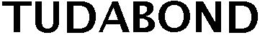 TUDABOND