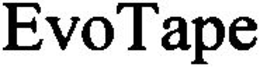 EVOTAPE