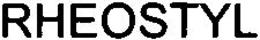 RHEOSTYL