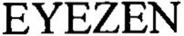 EYEZEN