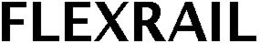 FLEXRAIL
