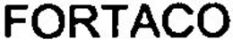 FORTACO