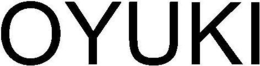 OYUKI