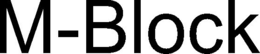 M-BLOCK