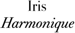 IRIS HARMONIQUE