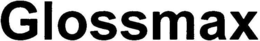 GLOSSMAX
