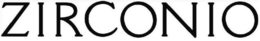 ZIRCONIO
