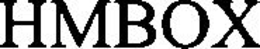 HMBOX